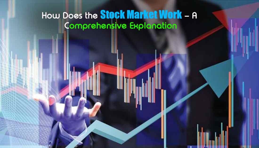 how does the stock market work