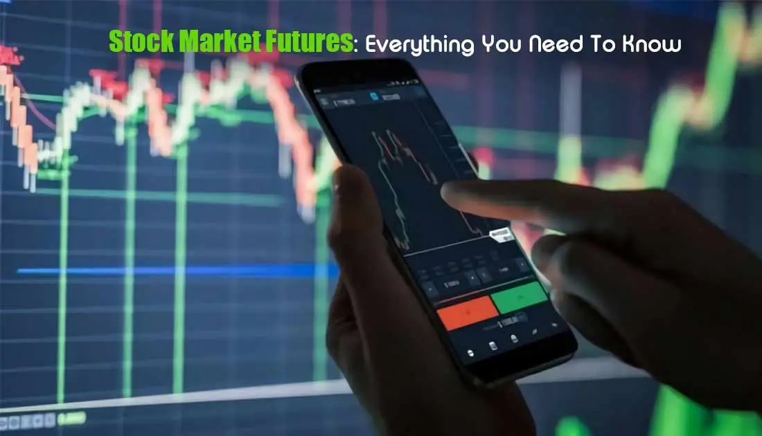 Stock Market Futures