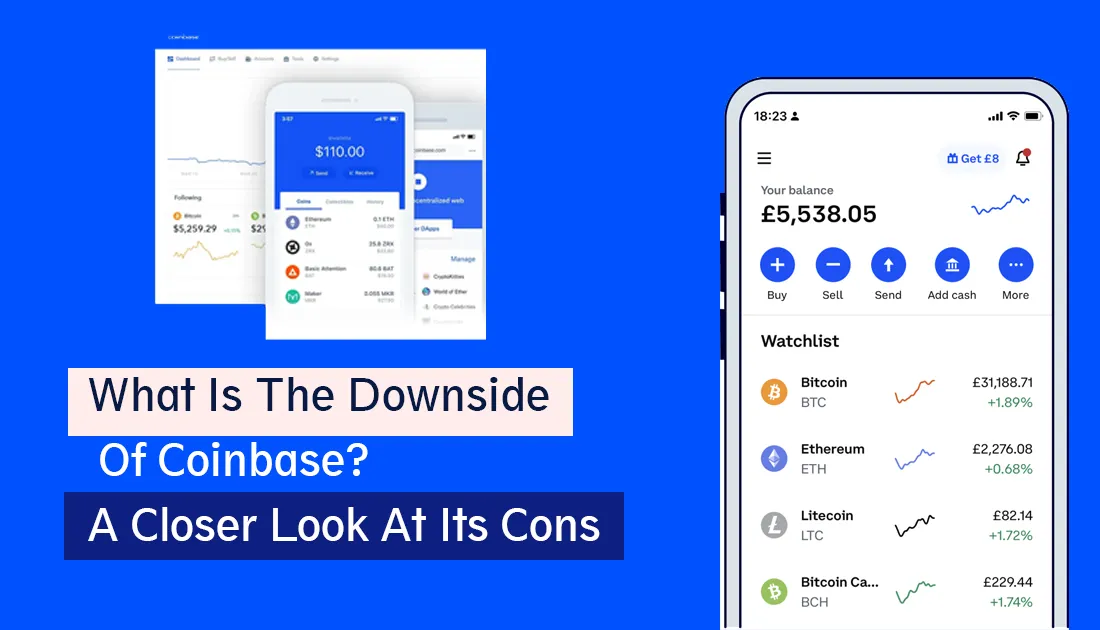 What is the downside of Coinbase